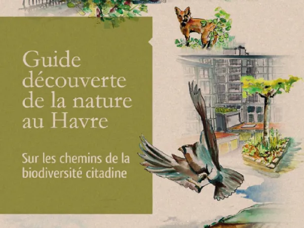 Le guide de la nature au Havre